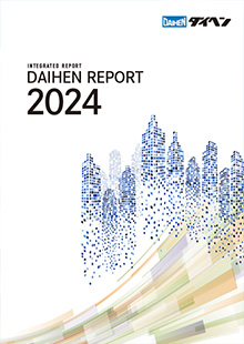 DAIHEN REPORT 2024